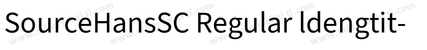 SourceHansSC Regular ldengtit字体转换